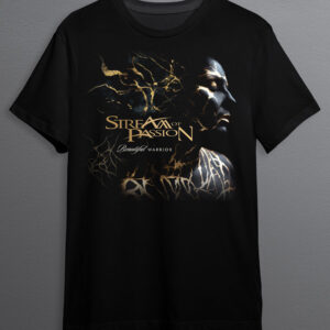 Stream of Passion - Beautiful Warrior shirt
